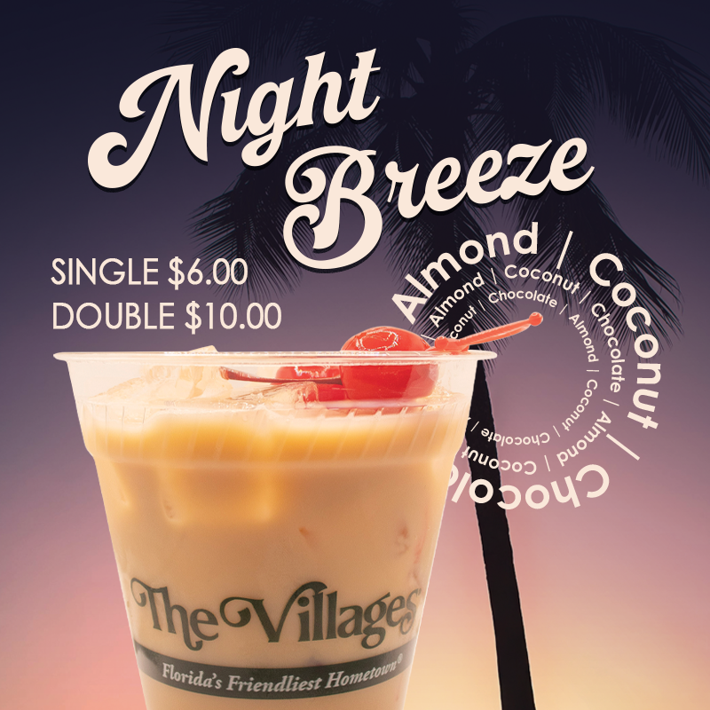 "Night Breeze" "Almond - Coconut - Chocolate" "Single $6 - Double - $10" A chocolatey cocktail with cherries on top. The background includes the silhouette of a palm tree at dusk.