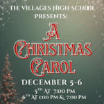 Promotional image for The Villages High School Presents: A Christmas Carol, December 5–6. The background features softly falling snow against a greenish sky with a small Christmas tree decorated with red ornaments in the lower left corner. The title “A Christmas Carol” is displayed in ornate red and white lettering.