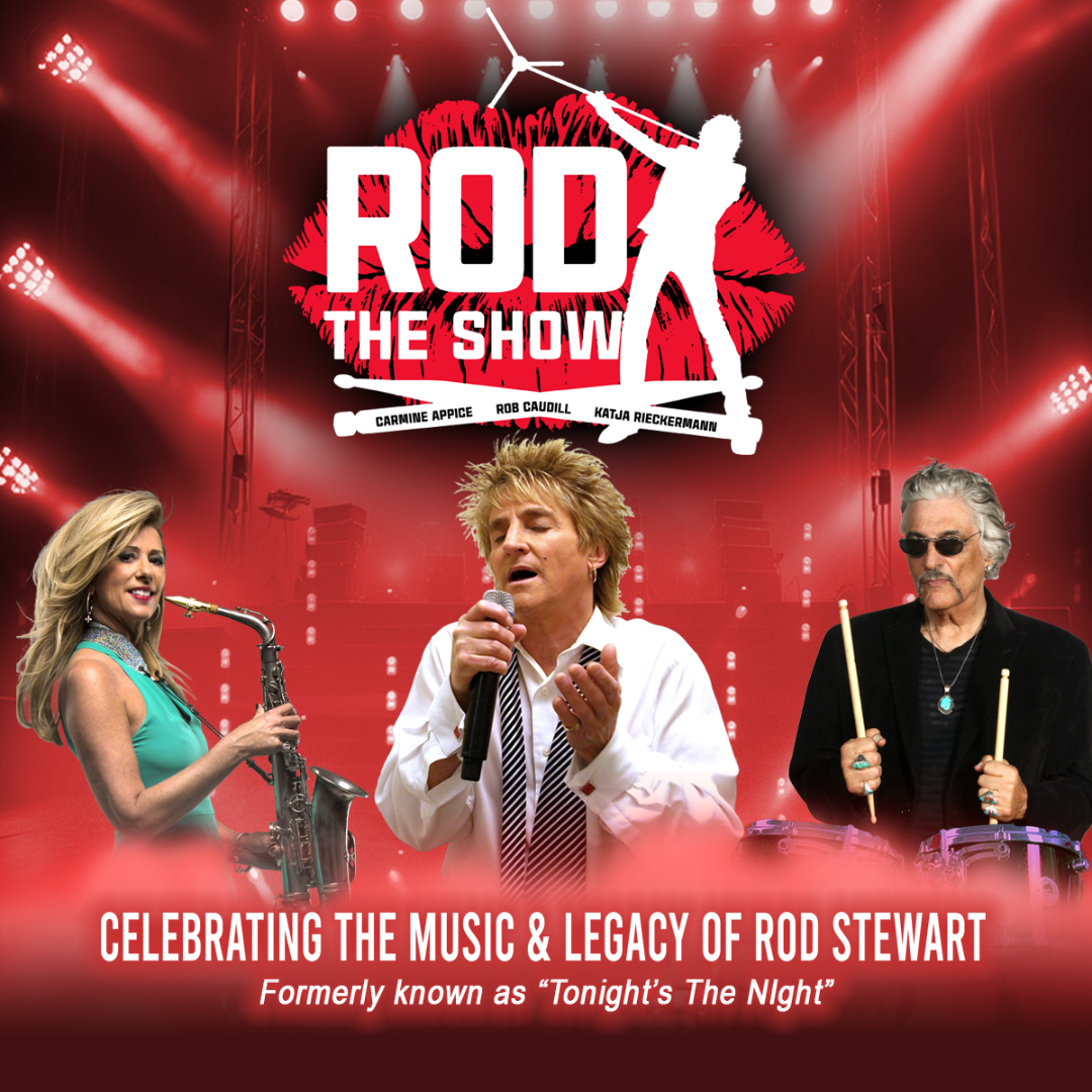 The scene is set on a red, concert‑style stage with bright spotlights and lighting rigs in the background. At the top, bold white text reads “ROD THE SHOW,” accompanied by a silhouette graphic of a singer holding a microphone stand. In the foreground, three performers are shown mid‑performance: one holding a saxophone, one singing into a handheld microphone while wearing a white shirt and tie, and one playing drums. Along the bottom, white text reads “Celebrating the Music & Legacy of Rod Stewart,” with smaller text beneath stating “Formerly known as ‘Tonight’s The Night’.”