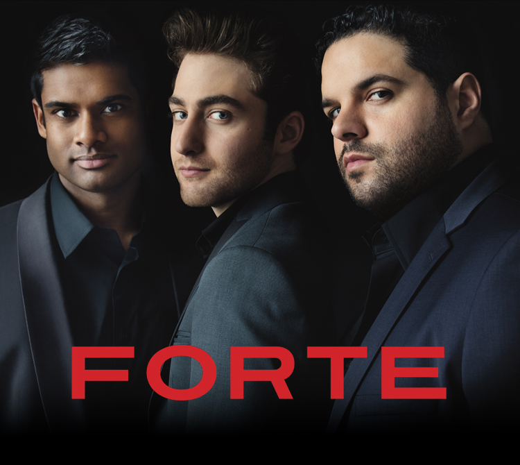 In red text at the bottom: "FORTE." Three tenors stand close together while look over their shoulders.