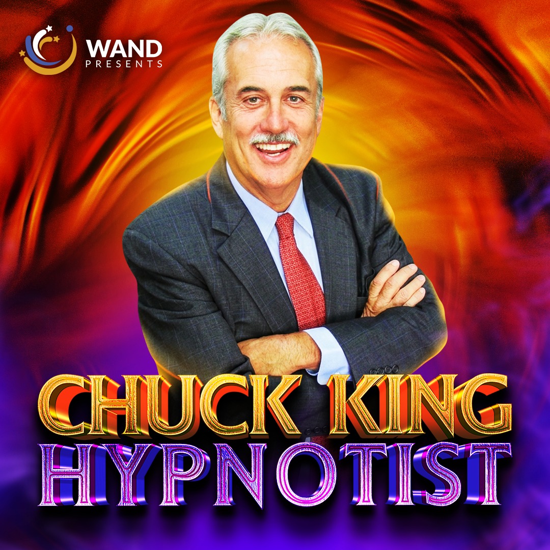 Promotional graphic featuring a person in a dark suit and red tie, standing with arms crossed against a vibrant, swirling background of orange, red, and purple tones. Large stylized text at the bottom reads “CHUCK KING HYPNOTIST.” In the top left corner, a logo reads “WAND PRESENTS.”