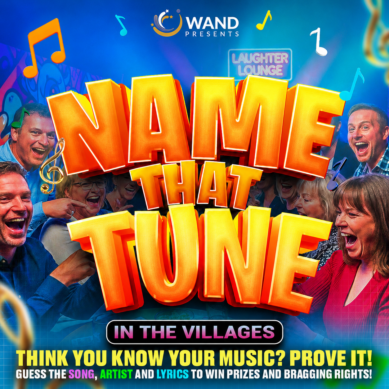 Promotional poster for Wand Presents - Name That Tune. People are pictured smiling and laughing behind the title in front of a blue background with music notes.