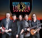 Promotional image reading “Here Comes the Sun,” showing five musicians standing side by side holding guitars against a sunset-toned background.