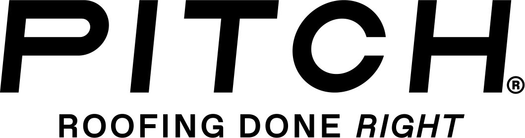 Logo including large, black letters that read "PITCH" with a registered trademark logo to the bottom right, and "Roofing Done Right" in smaller letters at the bottom, emphasis on "right"
