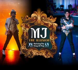 Promotional poster for MJ THE ILLUSION: Reliving The King Of Pop. 2 images of a performer are on either side of a logo in the middle of the image that contains the title.