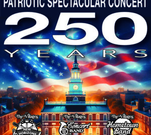 Promotional poster for "Patriotic Spectacular Concert." An American flag overlays the image of Independence Hall with the title at the top and "celebrating 250 years."
