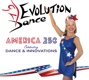 Promotional poster for "America 250: Celebrating Dance & Innovations." A performer is seen wearing a blue dress with a red, white, and blue star sash and crown.