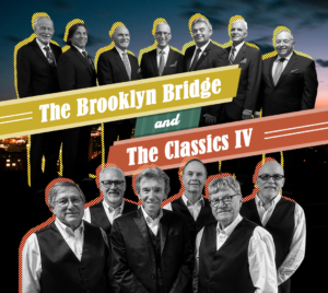 Promotional poster for The Brooklyn Bridge and The Classics IV at Savannah Center. 2 band groups are pictured on the image divided by the title written in white overlaying yellow, green, and red stripes. The background is a sunset.