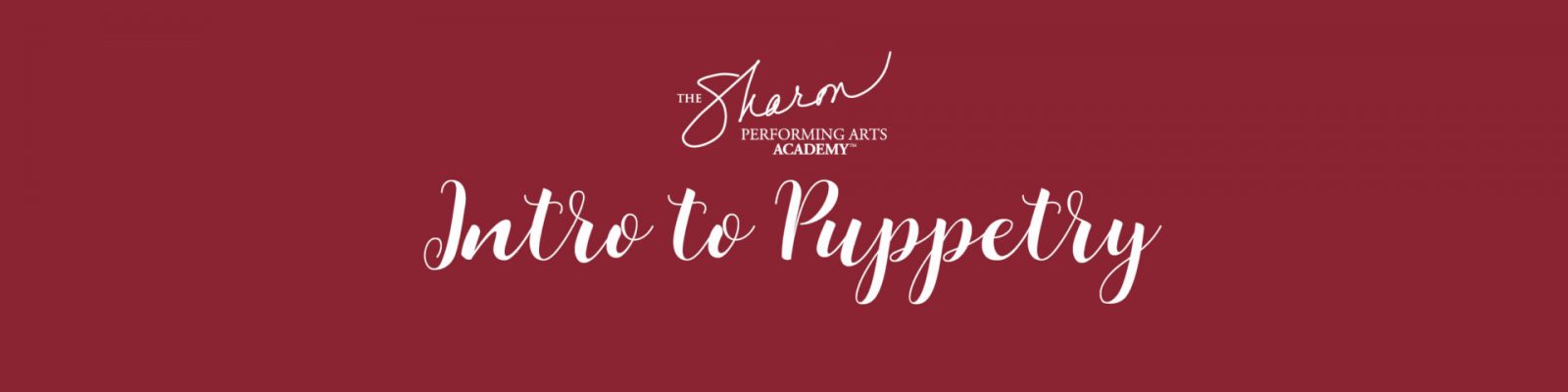 SPAC310_PAA_Into to Puppetry_ENT InvShow Header_1022